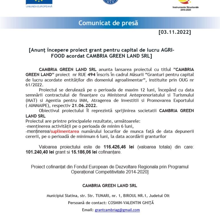 Anunţ începere proiect grant pentru capital de lucru AGRI-FOOD acordat CAMBRIA GREEN LAND SRL