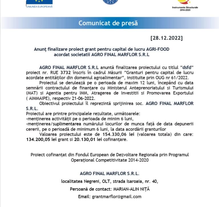 Anunţ finalizare proiect grant pentru capital de lucru AGRI-FOOD acordat societatii AGRO FINAL MARFLOR S.R.L