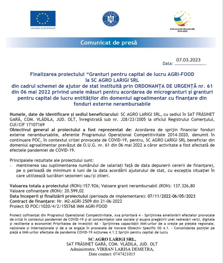 Finalizarea proiectului ”Granturi pentru capital de lucru AGRI-FOOD la SC AGRO LARIGI SRL”